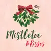Mistletoe & Kisses Stickers delete, cancel