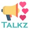 talkz 是一個免費的交友論壇 / 交友約會應用, 您可以使用talkz 認識到不同的人,