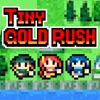 TinyGOLDRUSH - iPadアプリ