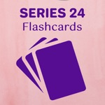 Download Series 24 Flashcards app