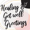 Healing and Get Well Greetings - iPadアプリ