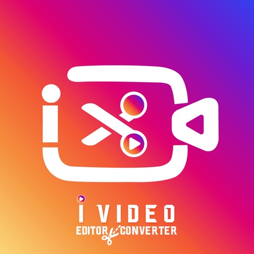 i-Video: Editor & Converter