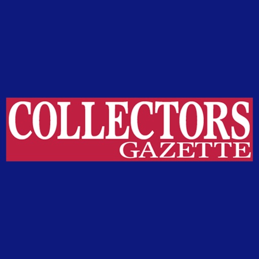 Collectors Gazette – the UK’s only newspaper for collectors