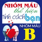 NHÓM MÁU THỂ HIỆN TÍNH CÁCH BẠN: NHÓM MÁU B