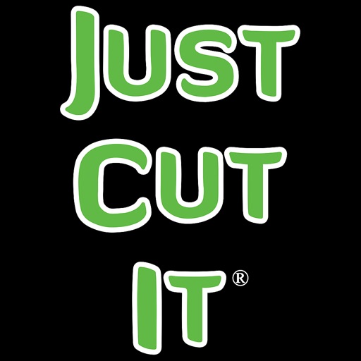 Just Cut It