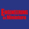 Engineering in Miniature Positive Reviews, comments