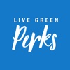 Live Green Perks