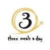 three meals a day／スリーミールズ