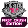 Monster Prom First Crush