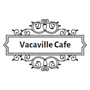 Vacaville Cafe