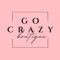 Go Crazy is proud to offer the highest quality, most unique merchandise on the market today