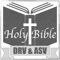 Holy Bible (Douay Rheims Version and American Standard Version)