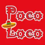 Mexican Food Poco Loco App Cancel