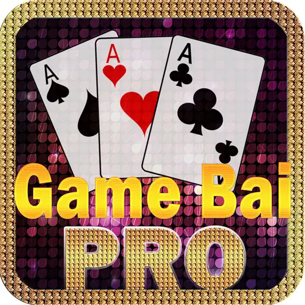 Game Bài Pro - Đẳng Cấp Bài