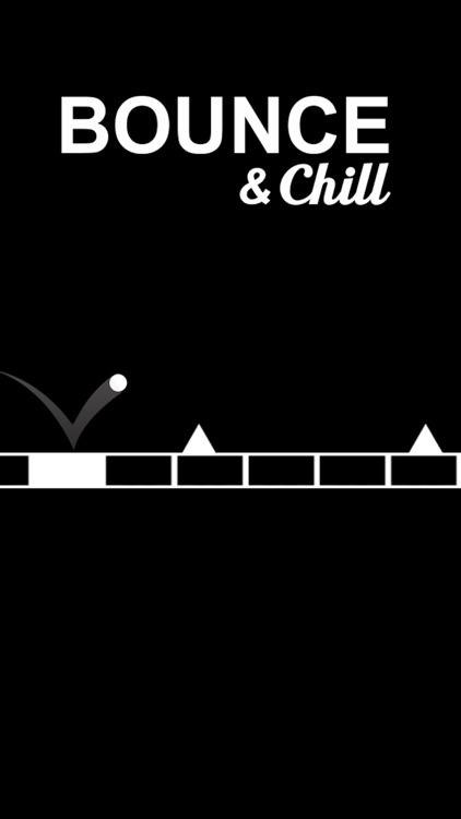Bounce & Chill