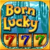 Born Lucky Slots