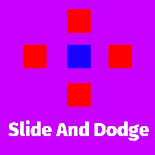 Slide And Dodge