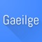 Using this app you translate Irish to English, not limited a single word, you can translate multiple sentences