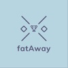 fatAway