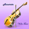 Accurate Violin Tuner App Positive Reviews