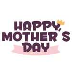 Mother Day stickers & emoji App Positive Reviews