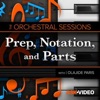 Orchestration Prep Course 102