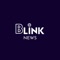 BLINK NEWS