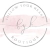 FYH Follow Your Heart Boutique