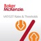 Baker McKenzie is very pleased to present our VAT/GST Rates & Thresholds App