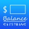Don’t let overdraft fees or pending transactions catch you by surprise - always know exactly what your account balance is with Balance My Checkbook