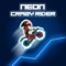 - Neon Crazy rider is an interesting bike rider game