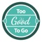 Join Too Good To Go in the fight against food waste
