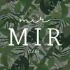 Mir Mir Нижний Новгород App Feedback