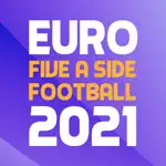 Euro Five A Side Football 2021 App Cancel