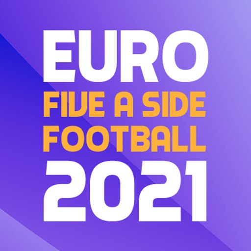 Euro Five A Side Football 2021