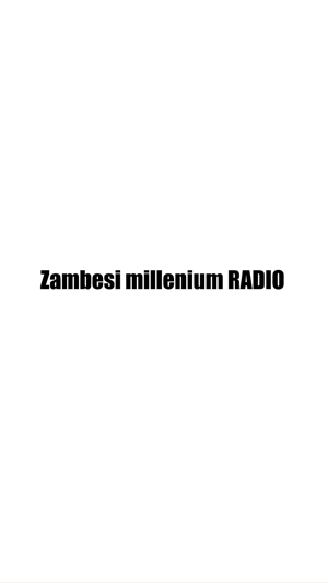 Zambesi millenium RADIO(圖1)-速報App