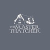 The Master Thatcher, Taunton