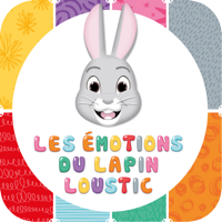 Les émotions du lapin Loustic