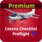Cessna Preflight Checklist  provides an overview ofCessna Preflight Checklist  normal, emergency, and abnormal procedures, Preflight Checklist app (The Cessna Edition) is another key publication in a series of aeronautical educational reference tools