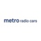 Book a taxi in under 10 seconds and experience exclusive priority service from Metro Radio Cars