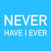 Never Have I Ever- Party Games problems & troubleshooting and solutions