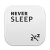 NEVER SLEEP - Even Lid Closed!