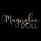 Welcome to the Magnolia Doll App