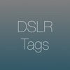 DSLR Tags - iPhoneアプリ