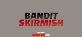 Game screenshot Bandit Skirmish mod apk