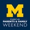 Welcome to University of Michigan Parents & Family Weekend 2019, October 4 - 6