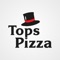 Congratulations - you found our Tops Pizza in Dover App