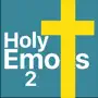 Holy Emojis 2