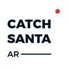 Catch Santa AR problems & troubleshooting and solutions