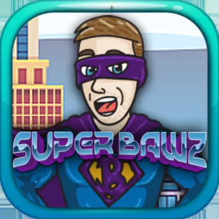 Super Bawz Cheats